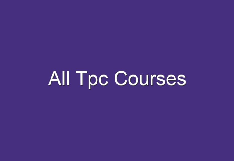 All Tpc Courses All Tpc Courses