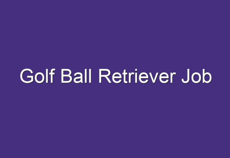 Golf Ball Retriever Job