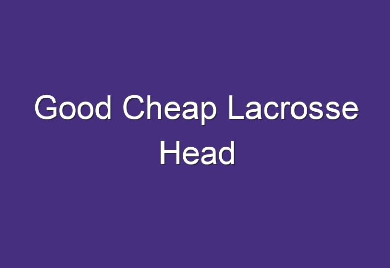 Good Cheap Lacrosse Head