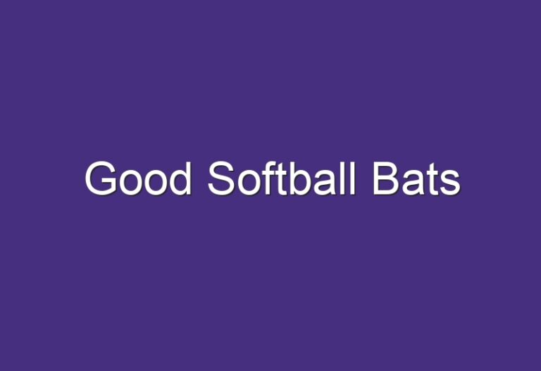 Good Softball Bats