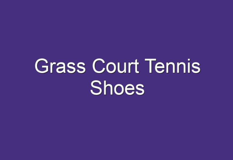Grass Court Tennis Shoes