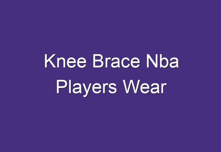 Knee Brace Nba Players Wear