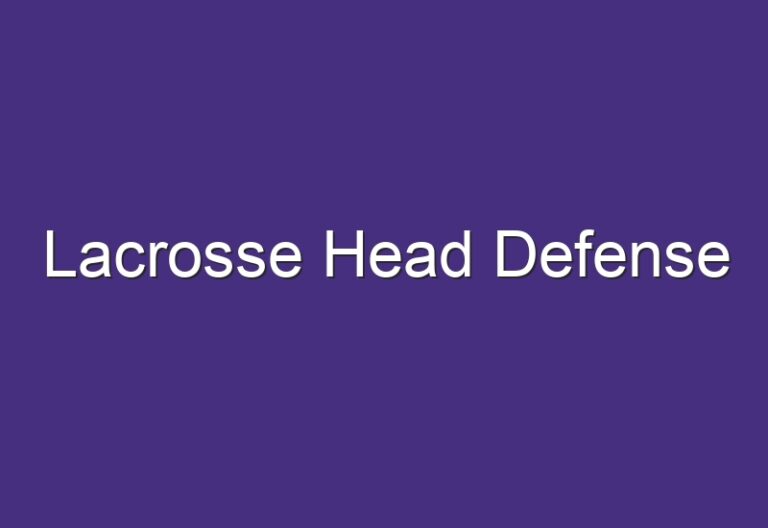 Lacrosse Head Defense