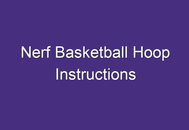 Nerf Basketball Hoop Instructions