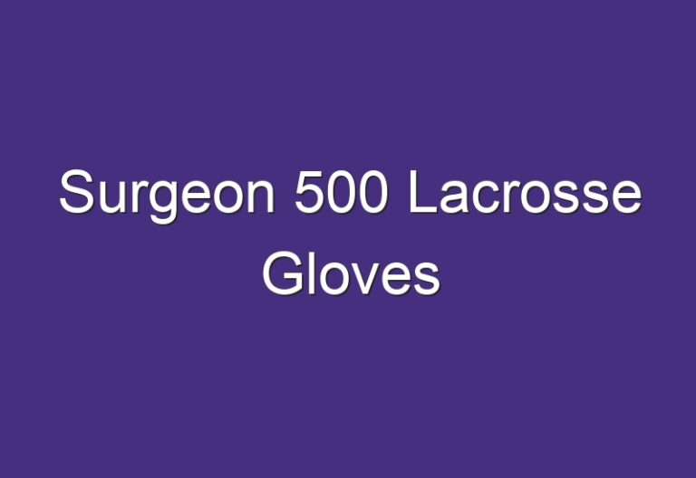 Surgeon 500 Lacrosse Gloves