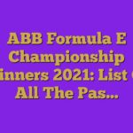 ABB Formula E Championship Winners 2023: List Of All The Pas…