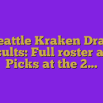 Seattle Kraken Draft results: Full roster and Picks at the 2…